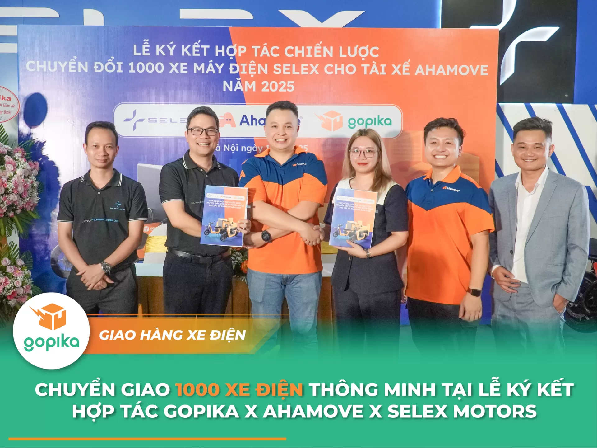 AHAMOVE HỢP TÁC CÙNG GOPIKA và SELEX MOTOR – MỞ RỘNG HỆ SINH THÁI GIAO HÀNG BẰNG XE ĐIỆN